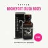 ROCHEFORT (RUSH ROSE) 30 ml